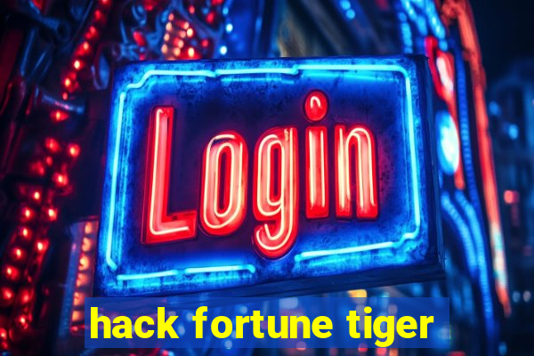 hack fortune tiger